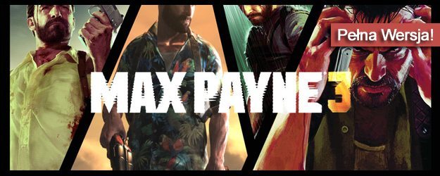 Max Payne 3 Pełna Wersja